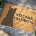 Welcome Peasants Cat Doormat